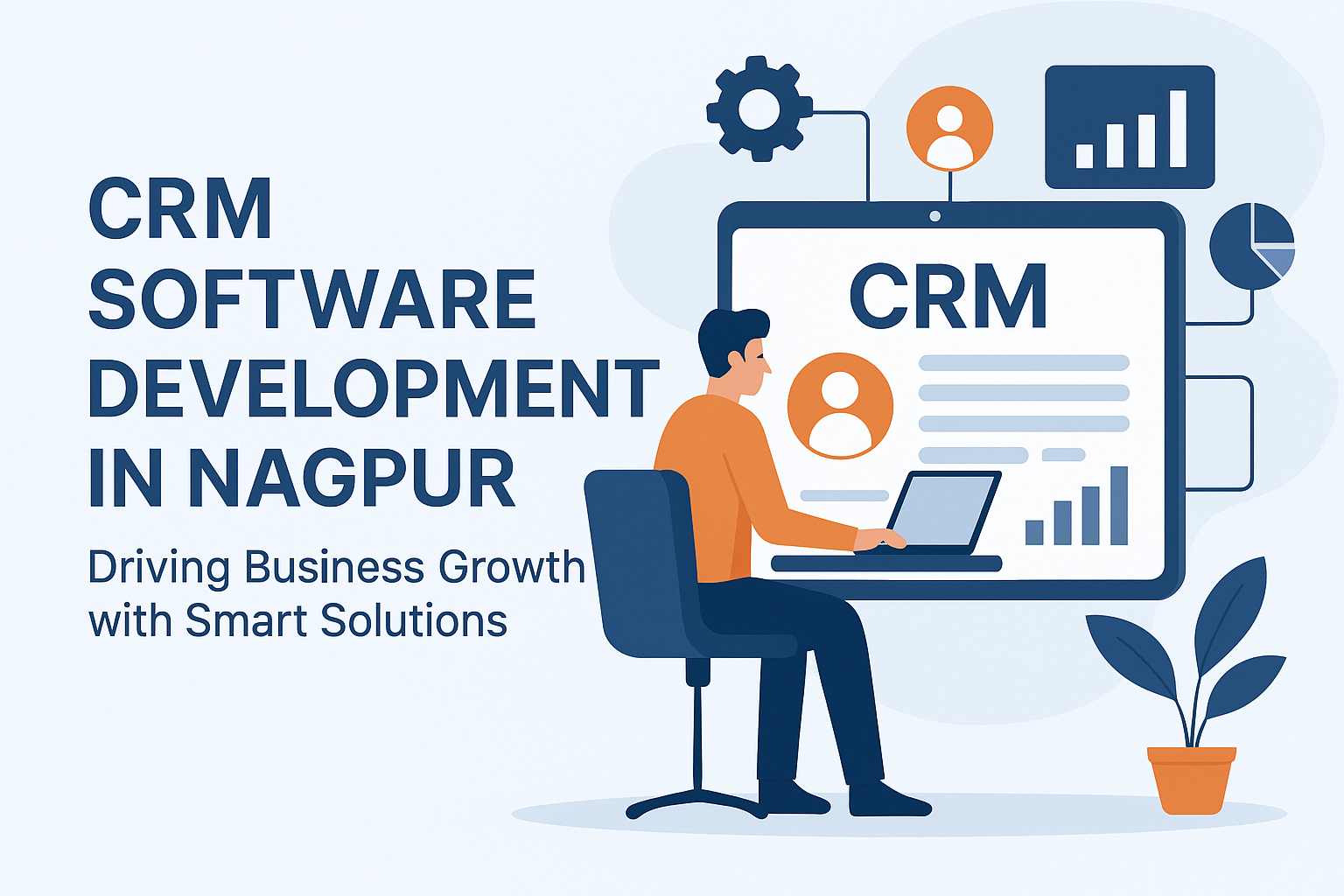 CRM Software Development in Nagpur